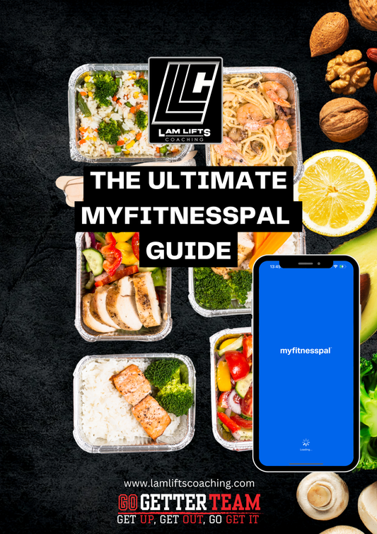 The Ultimate MyFitnessPal Guide